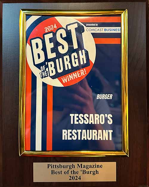 Pittsburgh Magazine article of 2024 Best of the 'Burgh Winners: Food & Restaurants Tessaro's was the winner